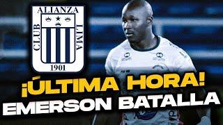 ¡ÚLTIMA HORA! ¿Alianza Lima cerca de FICHAR a Emerson Batalla?