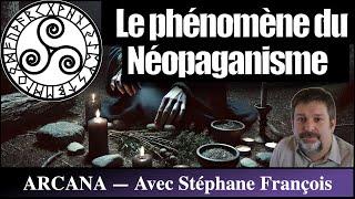 Néopaganisme : le retour des traditions païennes ? - Avec Stéphane François