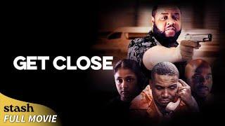 Get Close | Gangster Crime Drama | Full Movie | Jamal Woolard