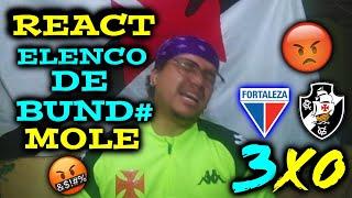 REACT FORTALEZA 3X0 VASCO | MELHORES MOMENTOS | CAPOTE, PASSA O CONTROLE (BRASILEIRÃO 24)