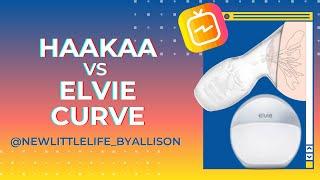 Elvie Curve VS Haakaa