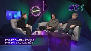 Podcast - Da Ti Kažem - Prim. Dr. Alemko Čvorak & Prim. Dr. Sc. Alija Aginčić  - #S02-01