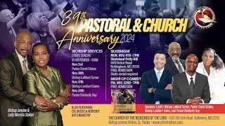 39th Annual Pastoral & Church Anniversary  | Bishop LaMont Turner