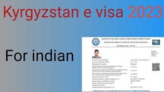 Kyrgyzstan e visa / किर्गिस्तान ई वीज़ा / Kyrgyzstan Bishkek | Kyrgyzstan visa | E-VISA | kyrgyzstan