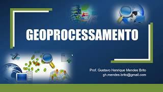 01 - Introdução ao Geoprocessamento