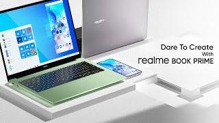 realme Book Prime | Dare To Create