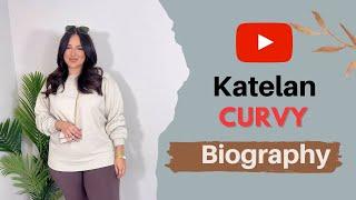 Katelan Biography | Curvy Fashion Model | Instagram Stars | Wiki