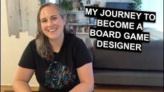 My Journey to Become a Board Game Designer