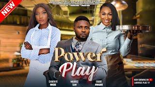 POWER PLAY - MAURICE SAM, CHINENYE NNEBE, EBUBE NWAGBO - LATEST NIGERIAN NOLLYWOOD MOVIES 2024