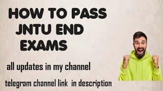 how to pass JNTU end exams | ramu Lakkapragada #jntu #semester #b.tech #mba #ece