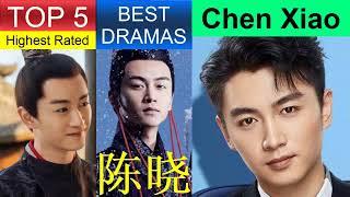 陈晓 Chen Xiao | Top 5 dramas | Drama List | ADL