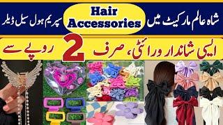 Hair Clips Wholesale Market in Lahore | Hair Accessories wholesale Pakistan |Korean Hair Accessories