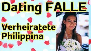 Vorsicht beim Dating von verheirateten Filipinas! Es gibt Gefahren die Du wissen musst!