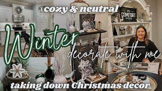 ️NEW COZY WINTER DECORATE WITH ME | COZY NEUTRAL WINTER DECOR | DECORATING AFTER CHRISTMAS