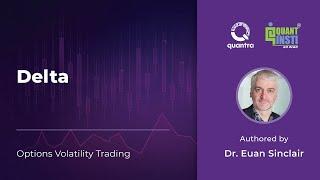 Delta | Options Volatility Trading: Concepts and Strategies | Quantra course