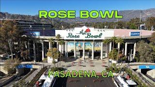 Rose Bowl – Pasadena, CA