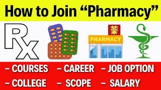 Pharmacy Course Details | D Pharm B Pharm Pharm D | Pharmacist Kaise Bane | How To Become Pharmacist