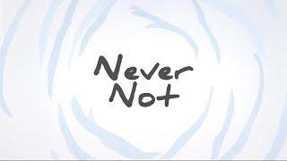 Lauv - Never Not (Lyric Video)