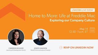 Home to More: Life at Freddie Mac | Exploring Our Company Culture