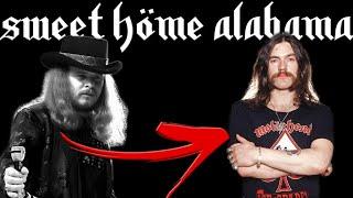 If Motörhead wrote Sweet Home Alabama