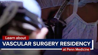 Vascular Surgery Integrated Residency at Penn Medicine