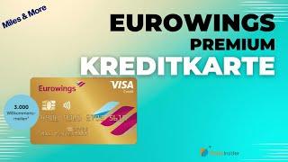 Wie gut ist die Eurowings Premium Kreditkarte wirklich? Alle Vor- und Nachteile