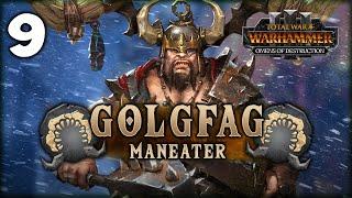 CONTRACT KILLER OF THE UNDEAD! Total War: Warhammer 3 - Golgfag Maneater Campaign #9