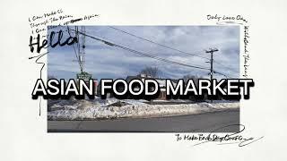 Asian Food Market(Fredericton, New Brunswick)| Come visit us!!!