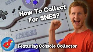 How to Collect for the Super Nintendo Featuring Console Collector - Retro Bird