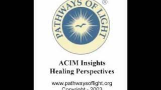 ACIM Insights - Lesson 80 - Pathways of Light