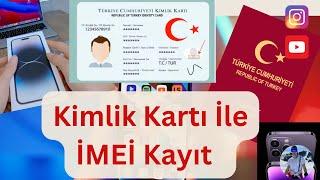 E-Devlet Kimlik Kartı İle imei Kayıt Nasıl Yapılır? Yurda Giriş Kontrolü Başarısız Hatası / Kıbrıs