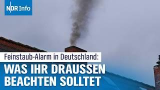Feinstaub-Alarm: Deutschland unter Smog-Glocke - Wann wird die Luft besser? | NDR Info