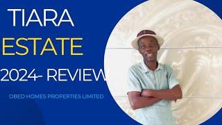 DON'T IGNORE THIS IRRESISTIBLE OFFER IN 2024DON'T MISS - TIARA ESTATE - See full Video 