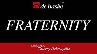 Fraternity – Thierry Deleruyelle