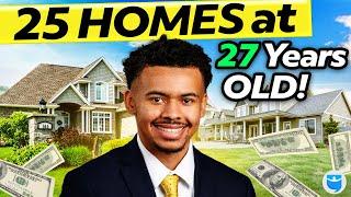 25 Homes at 27 Years Old by Building His Own Rental Properties