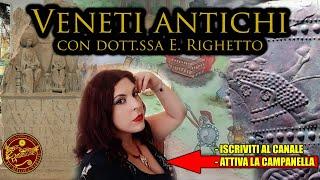 I Veneti antichi - con dott.ssa Elena Righetto