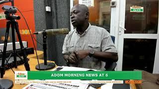 Adom Morning News At 6 on Adom 106.3 FM (10-10-24)