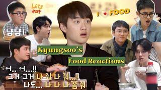 Kyungsoo’s Food Reactions