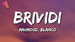 Mahmood, BLANCO - Brividi