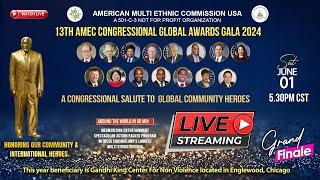WATCH LIVE - 13th AMEC CONGRESSIONAL GLOBAL AWARDS GALA 2024