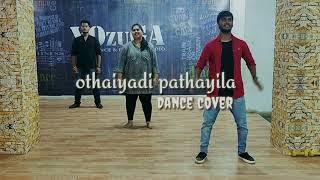 Othaiyadi pathayila Dance cover