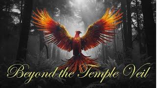 The Masonic Gates - Beyond the Temple Veil