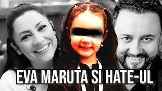 Eva Maruta isi ia HATE - Care e faza ?