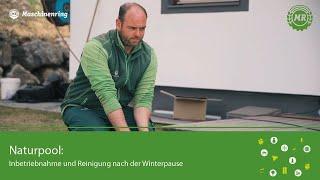 Naturpool: Inbetriebnahme und Reinigung nach der Winterpause