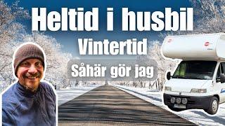 Vinter och heltidsboende i #husbil - bra kombo!