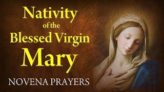 NATIVITY OF THE BLESSED VIRGIN MARY NOVENA PRAYERS