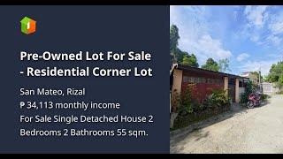 Pre-Owned Lot For Sale - Residential Corner Lot