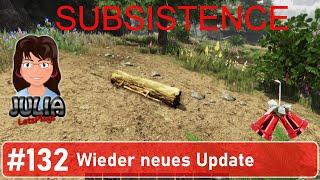 Wieder neues Update - Subsistence #deutsch #132