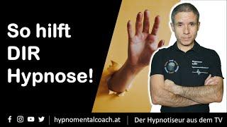 Hypnose hilft DIR (jetzt erfahren wie dir Hypnose hilft)