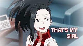 (MHA) Momo Yaoyorozu [AMV] That's My Girl